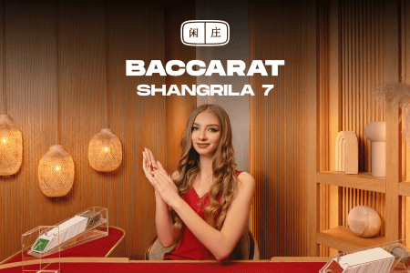 Shangrila Baccarat 8